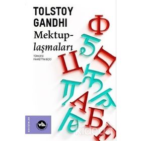 Tolstoy Gandhi Mektuplaşmaları - VakıfBank Kültür Yayınları