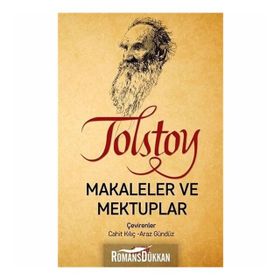 Tolstoy - Makaleler ve Mektuplar - Lev Nikolayeviç Tolstoy