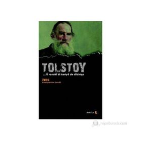 Tolstoy - U Ronahi Di Tariye De Dibiriqe - stephan zweig