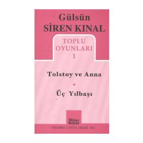 TOLSTOY VE ANNA - ÜÇ YILBAŞI TOPLU OYUNLARI 1 - GÜLSÜN SIREN KINAL