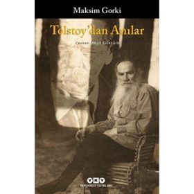 Tolstoy'dan Anılar - Maksim Gorki