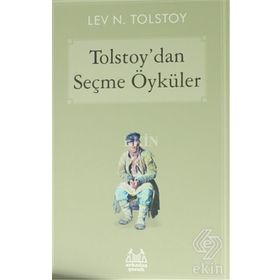 Tolstoy’dan Seçme Öyküler - lev nikolayevich tolstoy
