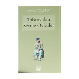 Tolstoy’dan Seçme Öyküler - lev nikolayevich tolstoy
