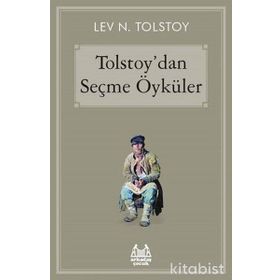 Tolstoy’dan Seçme Öyküler - lev nikolayevich tolstoy