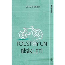 Tolstoy'un Bisikleti - Umut Esen