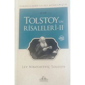Tolstoy’un Risaleleri 2 - lev nikolayevich tolstoy