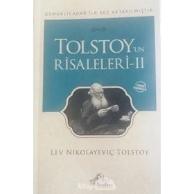 Tolstoy’un Risaleleri 2 - lev nikolayevich tolstoy