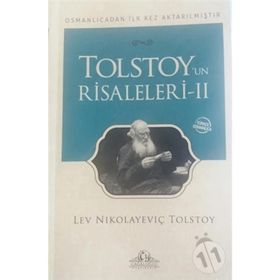 Tolstoy’un Risaleleri 2 - lev nikolayevich tolstoy