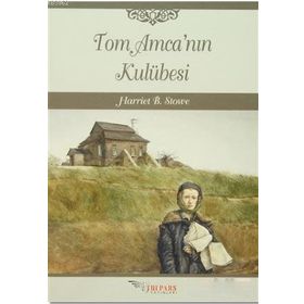 TOM AMCANIN KULÜBESİ - BEECHER STOWE