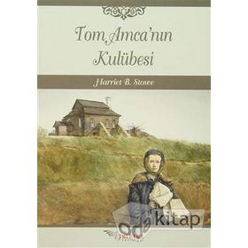 TOM AMCANIN KULÜBESİ - BEECHER STOWE