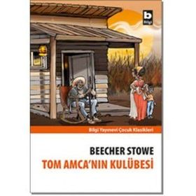 TOM AMCANIN KULÜBESİ - BEECHER STOWE