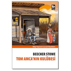 TOM AMCANIN KULÜBESİ - BEECHER STOWE