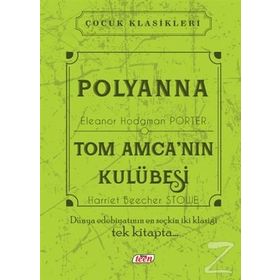 TOM AMCA´NIN KULÜBESİ - H.B. STOWE