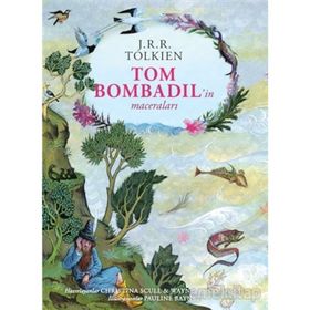 Tom Bombadil’in Maceraları – Ciltli Özel Edisyon - John Ronald Reuel Tolkien