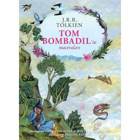 Tom Bombadil’in Maceraları – Ciltli Özel Edisyon - John Ronald Reuel Tolkien