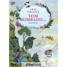 Tom Bombadil’in Maceraları – J. R. R. Tolkien