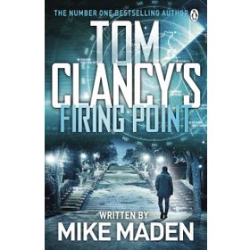 Tom Clancy’s Firing Point - Mike Maden
