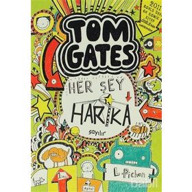 TOM GATES 2 HER ŞEY HARIKA SAYILIR - LIZ PICHON