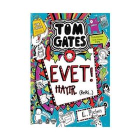 Tom Gates Evet! Hayır Belki - Liz Pichon