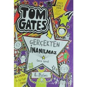 Tom Gates Gerçekten İnanılmaz Ciltli - Liz Pichon
