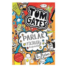 Tom Gates Parlak Fikirler-Liz Pichon-Tudem Yayınları