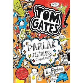 Tom Gates Parlak Fikirler-Liz Pichon-Tudem Yayınları