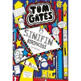 Tom Gates Sınıfın Birincisi - Liz Pichon