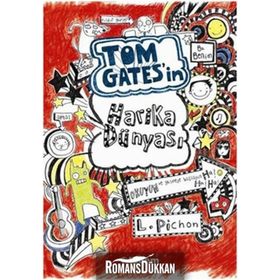 Tom Gates’in Harika Dünyası Ciltli - Liz Pichon
