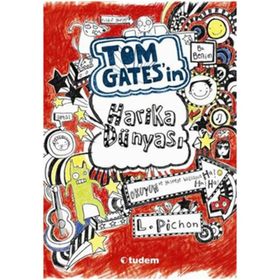 Tom Gates’in Harika Dünyası Ciltli - Liz Pichon