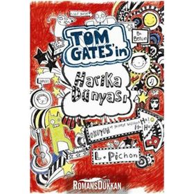 Tom Gates’in Harika Dünyası Ciltli - Liz Pichon