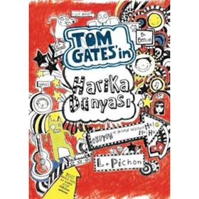 Tom Gates’in Harika Dünyası Ciltli - Liz Pichon