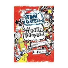 Tom Gates’in Harika Dünyası Ciltli - Liz Pichon