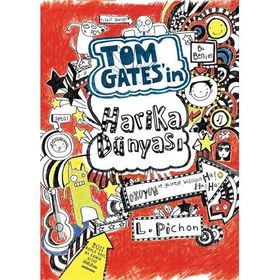 TOM GATES'IN HARIKA DÜNYASI - LIZ PICHON