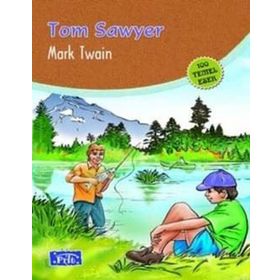 Tom Sawyer 100 Temel Eser 1. Kademe-Parıltı Yayınları