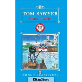 TOM SAWYER 100 TEMEL ESER - MARK TWAIN