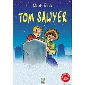 TOM SAWYER 100 TEMEL ESER - MARK TWAIN