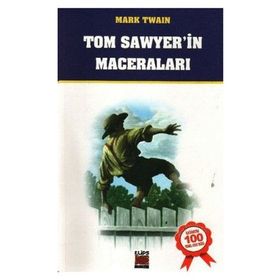 TOM SAWYER 100 TEMEL ESER - MARK TWAIN