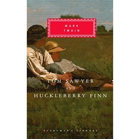 Tom Sawyer and Huckleberry Finn - Mark Twain