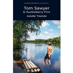 Tom Sawyer and Huckleberry Finn - Mark Twain