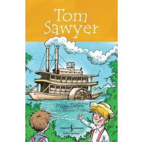 Tom Sawyer Childrens Classic İş Bankası Kültür Yayınları