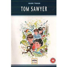 Tom Sawyer İlk Gençlik Dizisi - Mark Twain