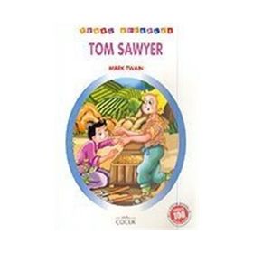 Tom Sawyer İlk Gençlik Dizisi - Mark Twain