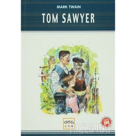Tom Sawyer İlk Gençlik Dizisi - Mark Twain