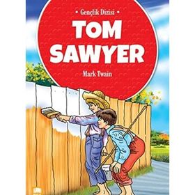 Tom Sawyer İlk Gençlik Dizisi - Mark Twain