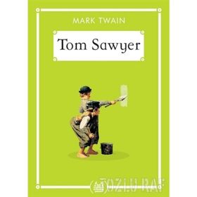TOM SAWYER - MARK TWAIN (ISBN:9789758406647)