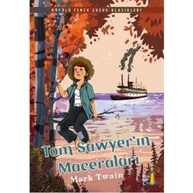 TOM SAWYER´IN MACERALARI - MARK TWAIN (ISBN:9789751411396)