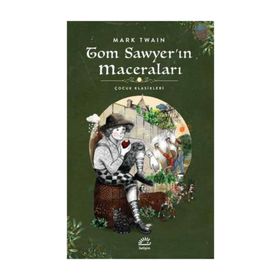 TOM SAWYER´IN MACERALARI - MARK TWAIN (ISBN:9789751411396)