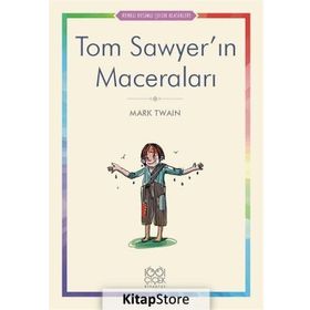 TOM SAWYER´IN MACERALARI - MARK TWAIN (ISBN:9789751411396)