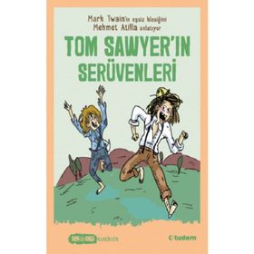 TOM SAWYER´IN SERÜVENLERİ - MARK TWAIN