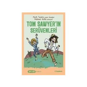 TOM SAWYER´IN SERÜVENLERİ - MARK TWAIN